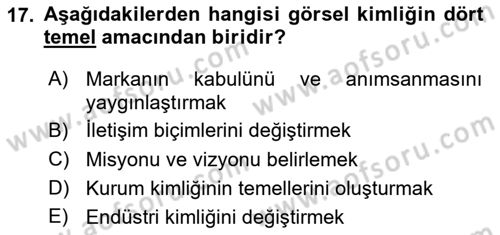 Kurumsal Kimlik Tasarımı Dersi 2023 - 2024 Yılı Yaz Okulu Sınav Soruları 17. Soru