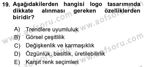 Kurumsal Kimlik Tasarımı Dersi 2023 - 2024 Yılı Yaz Okulu Sınav Soruları 19. Soru