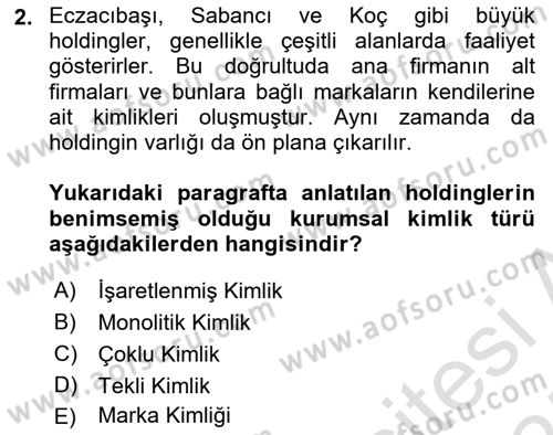 Kurumsal Kimlik Tasarımı Dersi 2024 - 2025 Yılı (Vize) Ara Sınav Soruları 2. Soru