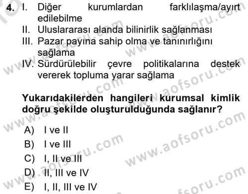 Kurumsal Kimlik Tasarımı Dersi 2024 - 2025 Yılı (Vize) Ara Sınav Soruları 4. Soru