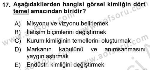 Kurumsal Kimlik Tasarımı Dersi 2024 - 2025 Yılı Yaz Okulu Sınav Soruları 17. Soru