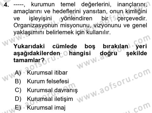 Kurumsal Kimlik Tasarımı Dersi 2024 - 2025 Yılı Yaz Okulu Sınav Soruları 4. Soru