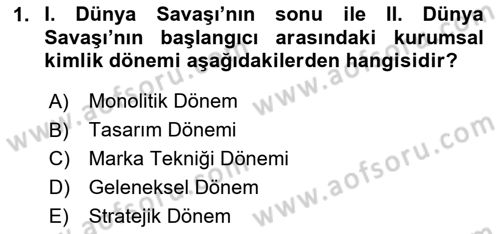 Kurumsal Kimlik Tasarımı Dersi 2025 - 2026 Yılı (Final) Dönem Sonu Sınav Soruları 1. Soru
