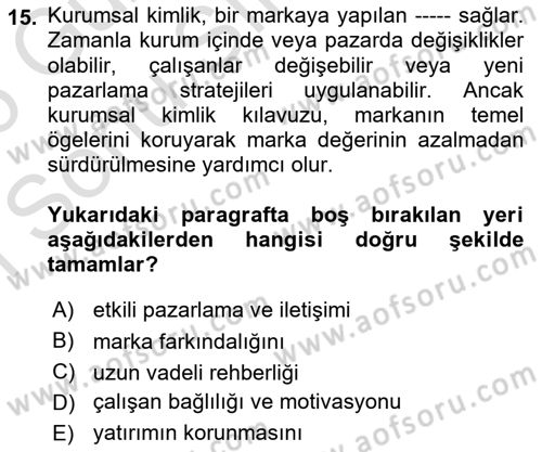 Kurumsal Kimlik Tasarımı Dersi 2025 - 2026 Yılı (Final) Dönem Sonu Sınav Soruları 15. Soru