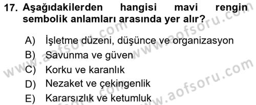 Kurumsal Kimlik Tasarımı Dersi 2025 - 2026 Yılı (Final) Dönem Sonu Sınav Soruları 17. Soru