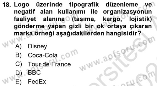 Kurumsal Kimlik Tasarımı Dersi 2025 - 2026 Yılı (Final) Dönem Sonu Sınav Soruları 18. Soru