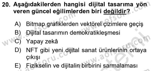 Dijital Medya Ve Arayüz Tasarımı Dersi 2024 - 2025 Yılı Yaz Okulu Sınav Soruları 20. Soru