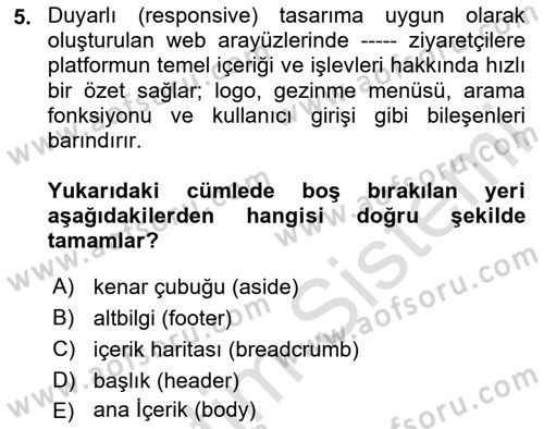 Dijital Medya Ve Arayüz Tasarımı Dersi 2024 - 2025 Yılı Yaz Okulu Sınav Soruları 5. Soru