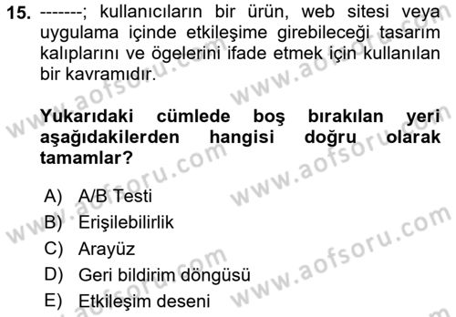 Dijital Medya Ve Arayüz Tasarımı Dersi 2025 - 2026 Yılı (Vize) Ara Sınav Soruları 15. Soru