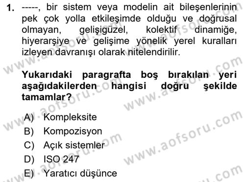 Görsel Sistem Tasarımları Dersi Ara Sınavı Deneme Sınav Soruları 1. Soru