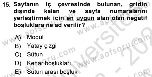 Görsel Sistem Tasarımları Dersi 2023 - 2024 Yılı (Vize) Ara Sınavı 15. Soru