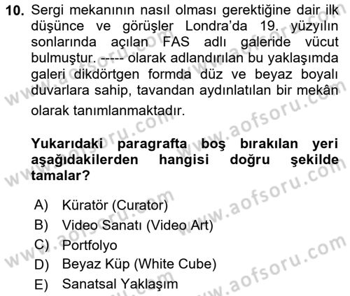 Görsel Sistem Tasarımları Dersi 2023 - 2024 Yılı Yaz Okulu Sınavı 10. Soru