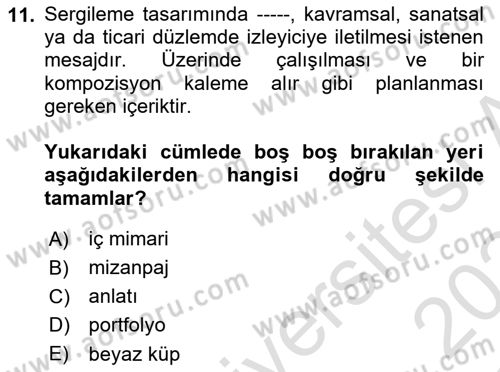 Görsel Sistem Tasarımları Dersi 2023 - 2024 Yılı Yaz Okulu Sınav Soruları 11. Soru
