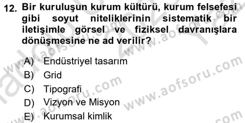 Görsel Sistem Tasarımları Dersi 2023 - 2024 Yılı Yaz Okulu Sınavı 12. Soru