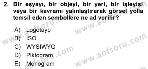 Görsel Sistem Tasarımları Dersi 2023 - 2024 Yılı Yaz Okulu Sınavı 2. Soru