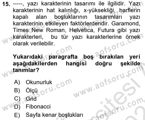 Görsel Sistem Tasarımları Dersi Ara Sınavı Deneme Sınav Soruları 15. Soru