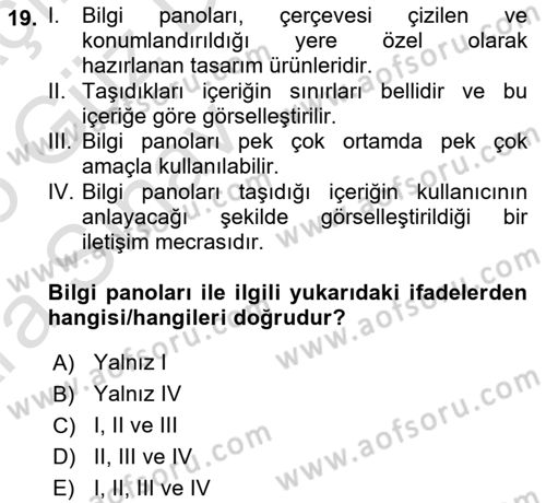 Görsel Sistem Tasarımları Dersi Ara Sınavı Deneme Sınav Soruları 19. Soru
