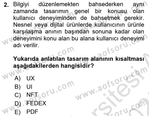 Görsel Sistem Tasarımları Dersi Ara Sınavı Deneme Sınav Soruları 2. Soru