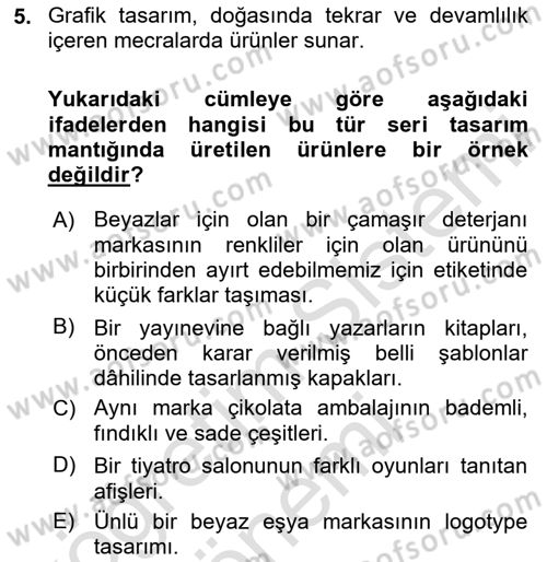 Görsel Sistem Tasarımları Dersi Ara Sınavı Deneme Sınav Soruları 5. Soru