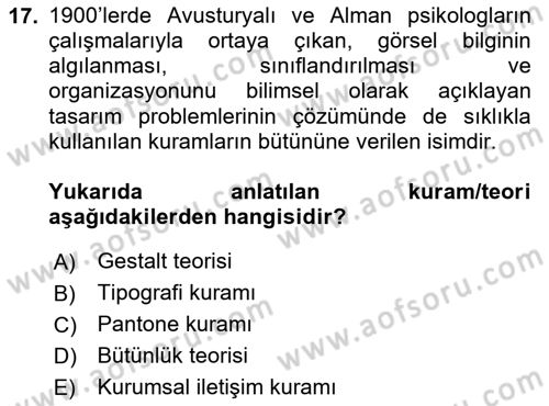 Görsel Sistem Tasarımları Dersi 2024 - 2025 Yılı (Final) Dönem Sonu Sınav Soruları 17. Soru