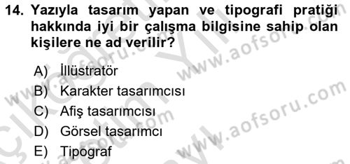 Görsel Sistem Tasarımları Dersi 2024 - 2025 Yılı Yaz Okulu Sınav Soruları 14. Soru