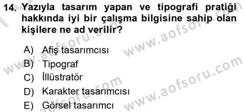 Görsel Sistem Tasarımları Dersi 2025 - 2026 Yılı (Final) Dönem Sonu Sınav Soruları 14. Soru