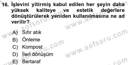 Sürdürülebilir Grafik Tasarım Dersi 2023 - 2024 Yılı (Vize) Ara Sınav Soruları 16. Soru