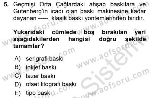 Sürdürülebilir Grafik Tasarım Dersi 2023 - 2024 Yılı (Final) Dönem Sonu Sınav Soruları 5. Soru