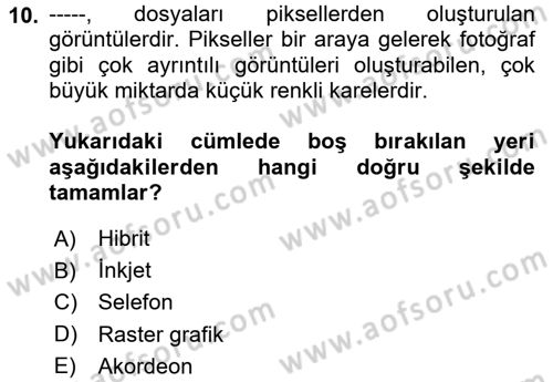Sürdürülebilir Grafik Tasarım Dersi 2023 - 2024 Yılı Yaz Okulu Sınav Soruları 10. Soru