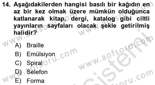 Sürdürülebilir Grafik Tasarım Dersi 2023 - 2024 Yılı Yaz Okulu Sınav Soruları 14. Soru