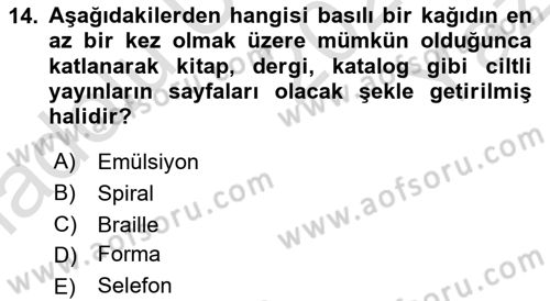 Sürdürülebilir Grafik Tasarım Dersi 2024 - 2025 Yılı Yaz Okulu Sınav Soruları 14. Soru