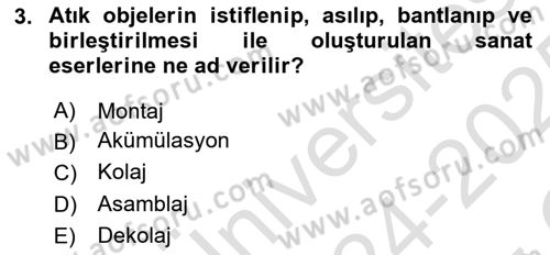 Sürdürülebilir Grafik Tasarım Dersi 2024 - 2025 Yılı Yaz Okulu Sınav Soruları 3. Soru