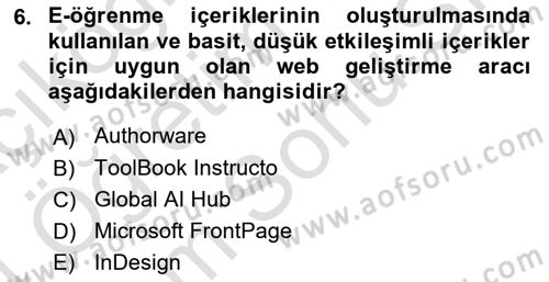 Eğitici İçerik Tasarımı Dersi 2023 - 2024 Yılı (Final) Dönem Sonu Sınav Soruları 6. Soru