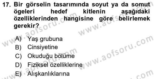 Eğitici İçerik Tasarımı Dersi 2024 - 2025 Yılı (Vize) Ara Sınav Soruları 17. Soru