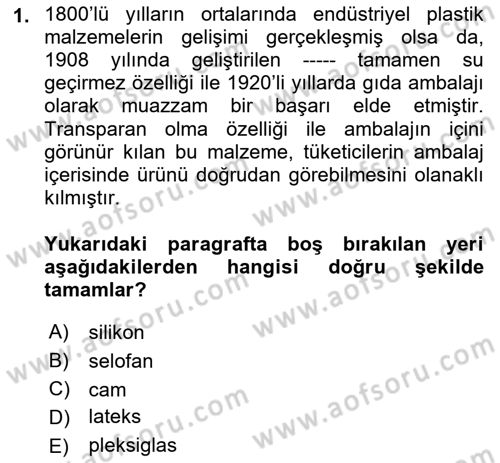 Ambalaj Tasarımı Dersi 2023 - 2024 Yılı (Vize) Ara Sınav Soruları 1. Soru
