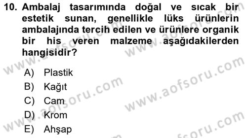 Ambalaj Tasarımı Dersi 2023 - 2024 Yılı (Vize) Ara Sınav Soruları 10. Soru