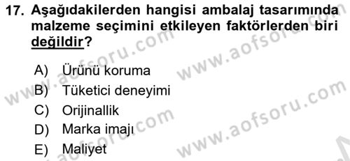 Ambalaj Tasarımı Dersi 2023 - 2024 Yılı (Vize) Ara Sınav Soruları 17. Soru