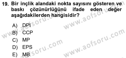 Ambalaj Tasarımı Dersi 2023 - 2024 Yılı (Vize) Ara Sınav Soruları 19. Soru