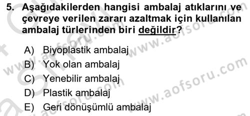 Ambalaj Tasarımı Dersi 2023 - 2024 Yılı (Vize) Ara Sınav Soruları 5. Soru
