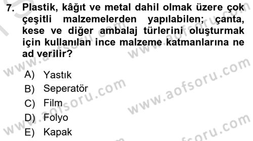 Ambalaj Tasarımı Dersi 2024 - 2025 Yılı (Final) Dönem Sonu Sınav Soruları 7. Soru