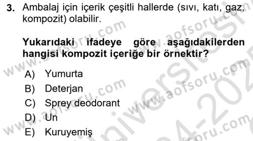 Ambalaj Tasarımı Dersi 2024 - 2025 Yılı Yaz Okulu Sınav Soruları 3. Soru