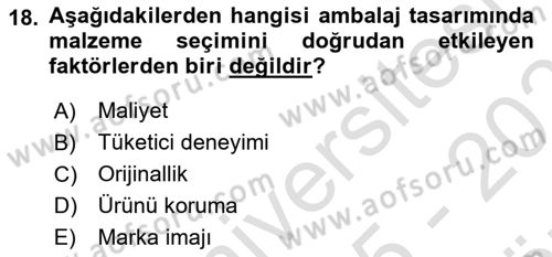 Ambalaj Tasarımı Dersi 2025 - 2026 Yılı (Vize) Ara Sınav Soruları 18. Soru