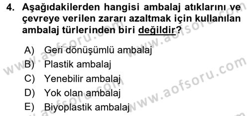 Ambalaj Tasarımı Dersi 2025 - 2026 Yılı (Vize) Ara Sınav Soruları 4. Soru
