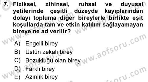Engellilik Ve Erişilebilir Tasarım Dersi Ara Sınavı Deneme Sınav Soruları 7. Soru