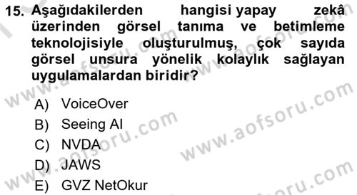 Engellilik Ve Erişilebilir Tasarım Dersi 2023 - 2024 Yılı (Final) Dönem Sonu Sınav Soruları 15. Soru