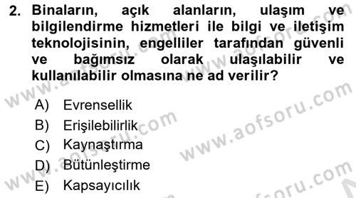 Engellilik Ve Erişilebilir Tasarım Dersi 2023 - 2024 Yılı (Final) Dönem Sonu Sınav Soruları 2. Soru