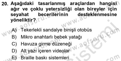 Engellilik Ve Erişilebilir Tasarım Dersi 2023 - 2024 Yılı (Final) Dönem Sonu Sınav Soruları 20. Soru