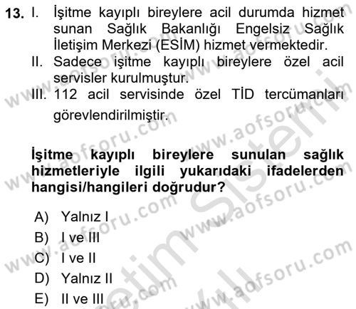 Engellilik Ve Erişilebilir Tasarım Dersi 2023 - 2024 Yılı Yaz Okulu Sınav Soruları 13. Soru