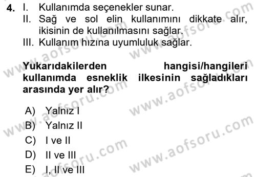 Engellilik Ve Erişilebilir Tasarım Dersi 2023 - 2024 Yılı Yaz Okulu Sınav Soruları 4. Soru