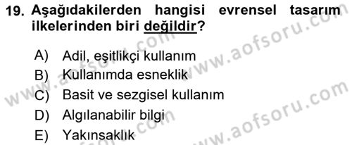 Engellilik Ve Erişilebilir Tasarım Dersi Ara Sınavı Deneme Sınav Soruları 19. Soru